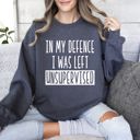 XXXL Dark Gray Heather I Was Left Unsupervised Sarcastic College Humor Sweatshirt For Everyday Cozy Comfort
