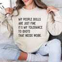  My People Skills Sarcastic College Humor Graphic Edition Bold Text Typography Style Sweatshirt