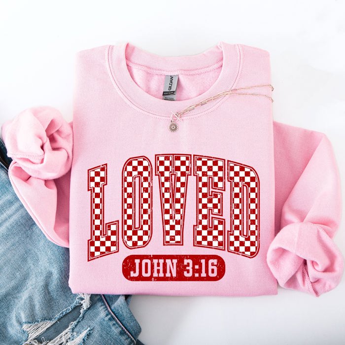 Loved John 3:16 Checkered Cozy Valentine Love Christian Faith Scripture Sweatshirt