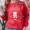 XXXL Red Single Babes Cocktail Club Positivity Self Love Cozy Fleece Soft Everyday Wear Sweatshirt