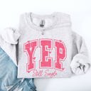 Large Ash Light Gray Yep Still Single Funny Valentine's Day Love Single Hearts Graphic Cozy Sweatshirt