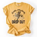 Small Mustard Gentle Parenting Drop Out Mama Mother's Day Choice Statement For Bold Moms Comfort Colors Tee