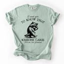 Medium Sage I Want You To Know That Someone Cares Raccoon Mental Health Awareness Comfort Colors Tee