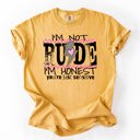 XXXL Mustard I'm Not Rude, I'm Honest, You're Just Sensitive, Funny, Sarcastic, Sassy Comfort Colors Tee