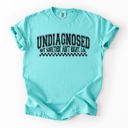 Small Chalky Mint Undiagnosed, But Something Ain't Right Funny Tism Mental Health Sassy Comfort Colors Tee