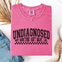 Small Crunchberry Pink Undiagnosed, But Something Ain't Right Funny Tism Mental Health Sassy Comfort Colors Tee