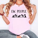 XXL Blossom Light Pink Ew People Sarcasm Cats Cat Lover Animal Lover Funny Sarcastic Comfort Colors Tee