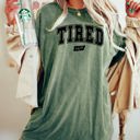 XXXL Moss Dark Green Tired 24/7 Motivational Funny Mom Life Anxiety Mother's Day Edition Comfort Colors Tee