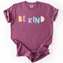 Large Berry Red Be Kind, Colorful, Sassy, Sarcastic, Minimalist, Funny Saying Comfort Colors Tee