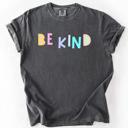 XXL Pepper Dark Gray Be Kind, Colorful, Sassy, Sarcastic, Minimalist, Funny Saying Comfort Colors Tee