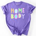 Small Violet Purple Home Body Colorful Sassy Sarcastic Minimalist Funny Expression Collection Comfort Colors Tee