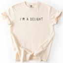XXXL Ivory Cream I'm A Delight, Sassy, Sarcastic, Minimalist, Funny Comfort Colors Tee Limited Edition