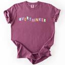 XXXL Berry Red Overthinker Colorful Sassy Sarcastic Minimalist Funny Bold Statement Comfort Colors Tee