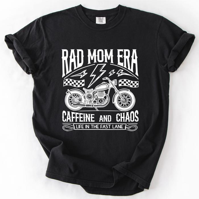 Rad Mom Era Caffeine and Chaos Sassy Mama Mother Real Life Supermom Everyday Hustle Coffee Loving Comfort Colors Tee