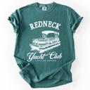  Redneck Yacht Club Funny Summer Beach Hot Girl Summer Sunshine Comfort Colors Tee