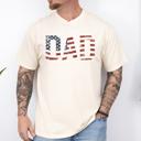 XXL Ivory Cream Dad Patriotic American Flag Stars and Stripes USA Proud Father Comfort Colors Tee