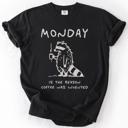 Small Black Monday Raccoon Coffee Funny Everyday Morning Struggle Humor Edition Comfort Colors Tee