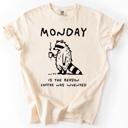 XL Ivory Cream Monday Raccoon Coffee Funny Everyday Morning Struggle Humor Edition Comfort Colors Tee