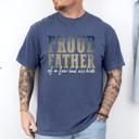 Medium Denim Blue Proud Father Of A Few Bad Ass Kids Dad Life Edition Forever Strong Comfort Colors Tee