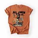  All Men Are Cremated Equally Halloween Witch Feminist Sarcastic Comfort Colors Tee