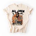 Medium Ivory Cream All Men Are Cremated Equally Halloween Witch Feminist Sarcastic Comfort Colors Tee