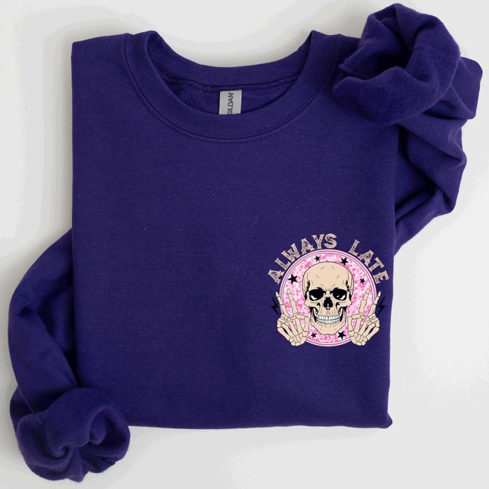 Always Late Skeleton Mood Vibe With A Playful Halloween Spirit And Cozy Pocket Detail Pocket Sweatshirt