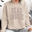 Small Sand Dead Inside Mood Halloween Vibes Autumn Night Fashion Statement Cozy Graphic Edition Sweatshirt