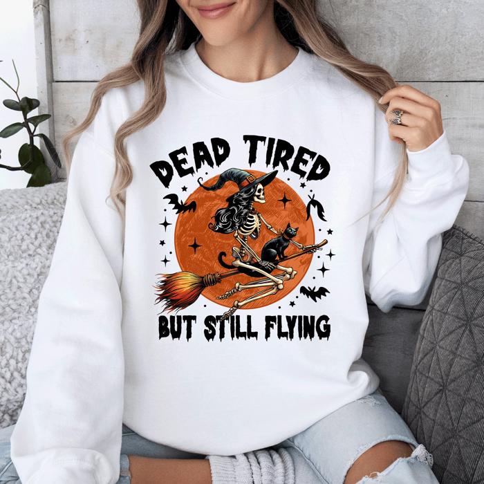 Dead Tired But Still Flying Halloween Witch Motif With Spooky Moonlit Night And Cozy Vibes Sweatshirt