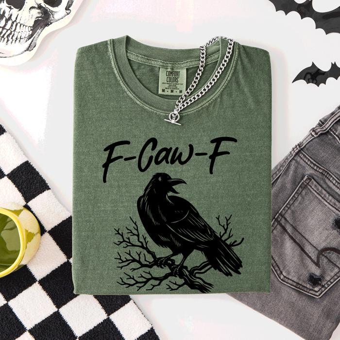 F Caw F Raven Crow Halloween Gothic Witch Spooky Nightfall Velvet Shadows Comfort Colors Tee