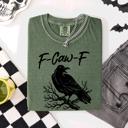 F Caw F Raven Crow Halloween Gothic Witch Spooky Nightfall Velvet Shadows Comfort Colors Tee