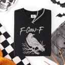 Large Black F Caw F Raven Crow Halloween Gothic Witch Spooky Nightfall Velvet Shadows Comfort Colors Tee