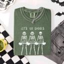  Let's Go Ghouls Skeleton Cheerleaders Spooky Halloween Edition Classic Comfort Colors Tee