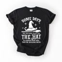 XXL Black Some Days You Have To Put On The Hat Witch Halloween Sassy Graphic Comfort Colors Tee