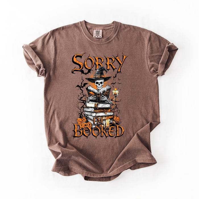 Sorry I'm Booked Skeleton Halloween Library Reading Edition Exclusive Comfort Colors Tee