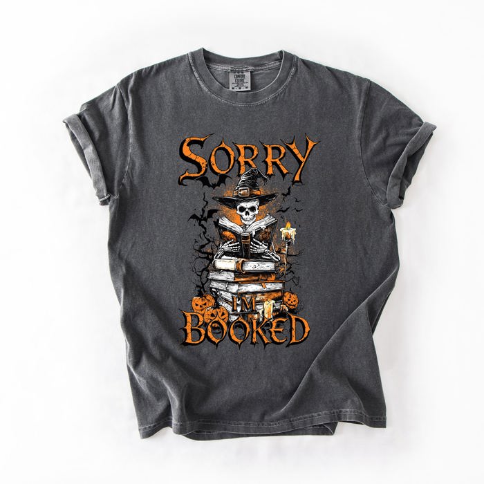 Sorry I'm Booked Skeleton Halloween Library Reading Edition Exclusive Comfort Colors Tee