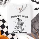 XXXL White Support Your Local Witches Frog Halloween Witch Spooky Season Graphic Design Edition Comfort Colors Tee