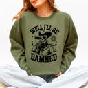 XXL Military Green Well I'll Be Damned Skeleton Halloween Cozy Graphic Typography Ornaments Edition Sweatshirt