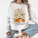XXL Ash Light Gray I Will Praise Him In Every Season Psalm 34:1 Faith Christian Autumn Pumpkin Fall Sweatshirt