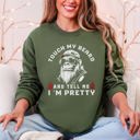 Large Military Green Touch My Beard And Tell Me I'm Pretty Big Foot Sasquatch Limited Edition Sweatshirt