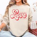 All You Need Is Love, Love Is All You Need Valentine's Day Retro Soft Cozy Sweatshirt