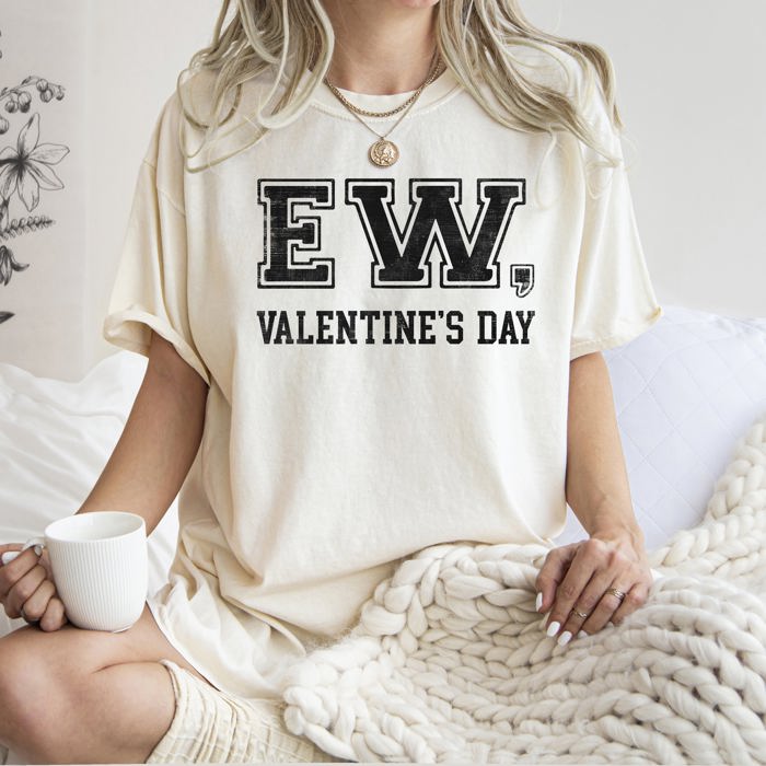 Ew Valentine's Day Single Funny Anti Love Am I The Drama Cupid University Retro Varsity Vibe Comfort Colors Tee