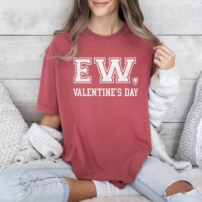 Ew Valentine's Day Single Funny Anti Love Am I The Drama Cupid University Retro Varsity Vibe Comfort Colors Tee