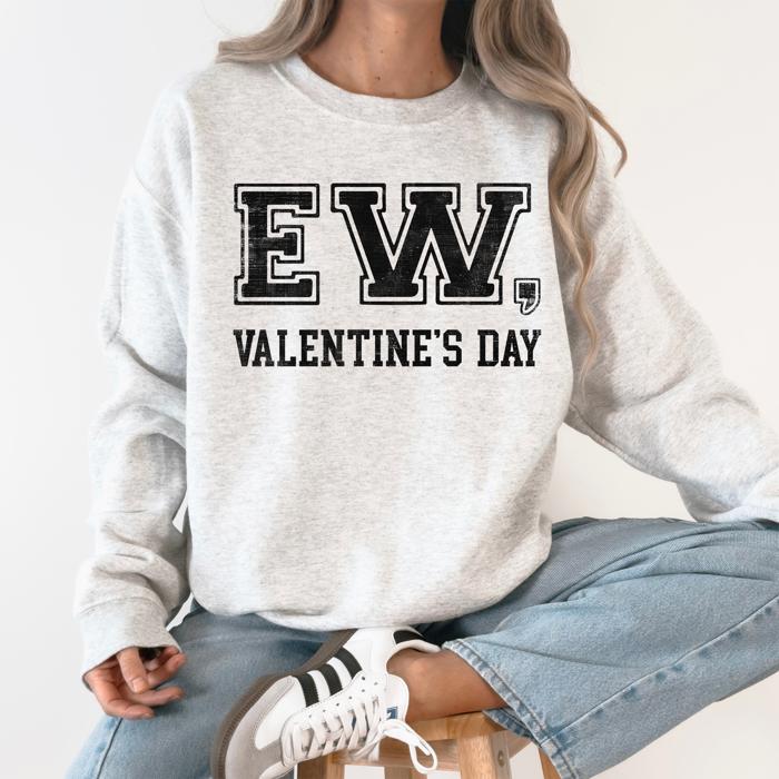 Ew Valentine's Day Anti Love Single Life Camouflage Faith Message Graphic Sweatshirt