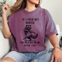  If I Ever Get Rabies, High On My Biting List Raccoon Song Country Western Comfort Colors Tee