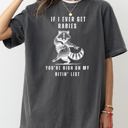 Medium Pepper Dark Gray If I Ever Get Rabies, High On My Biting List Raccoon Song Country Western Comfort Colors Tee
