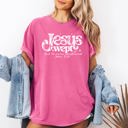 XXXL Crunchberry Pink Jesus Wept, But He Never Complained Strength Christian Faith Gospel Essentials Comfort Colors Tee