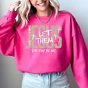 XXXL Heliconia Bright Pink Jesus, Let Them See You In Me Gospel Message For Believers Everyday Comfort Cozy Sweatshirt