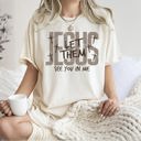 XXXL Ivory Cream Jesus Wept, But He Never Complained Let Them See You In Me Faith Comfort Colors Tee