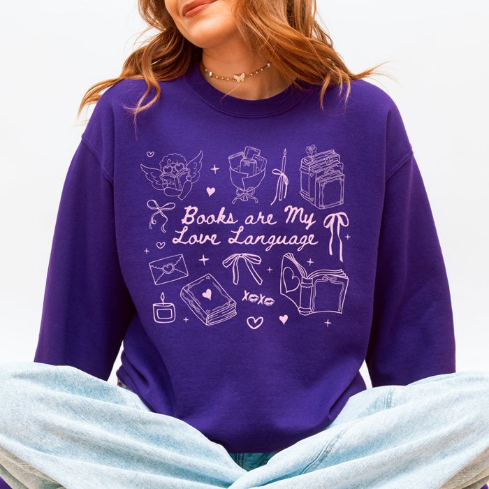 Books Are My Love Language Library Reading Cozy Edition For Book Lovers Sweatshirt