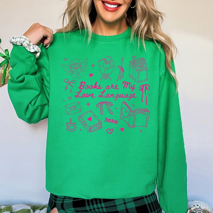 Books Are My Love Language Library Reading Cozy Edition For Book Lovers Sweatshirt